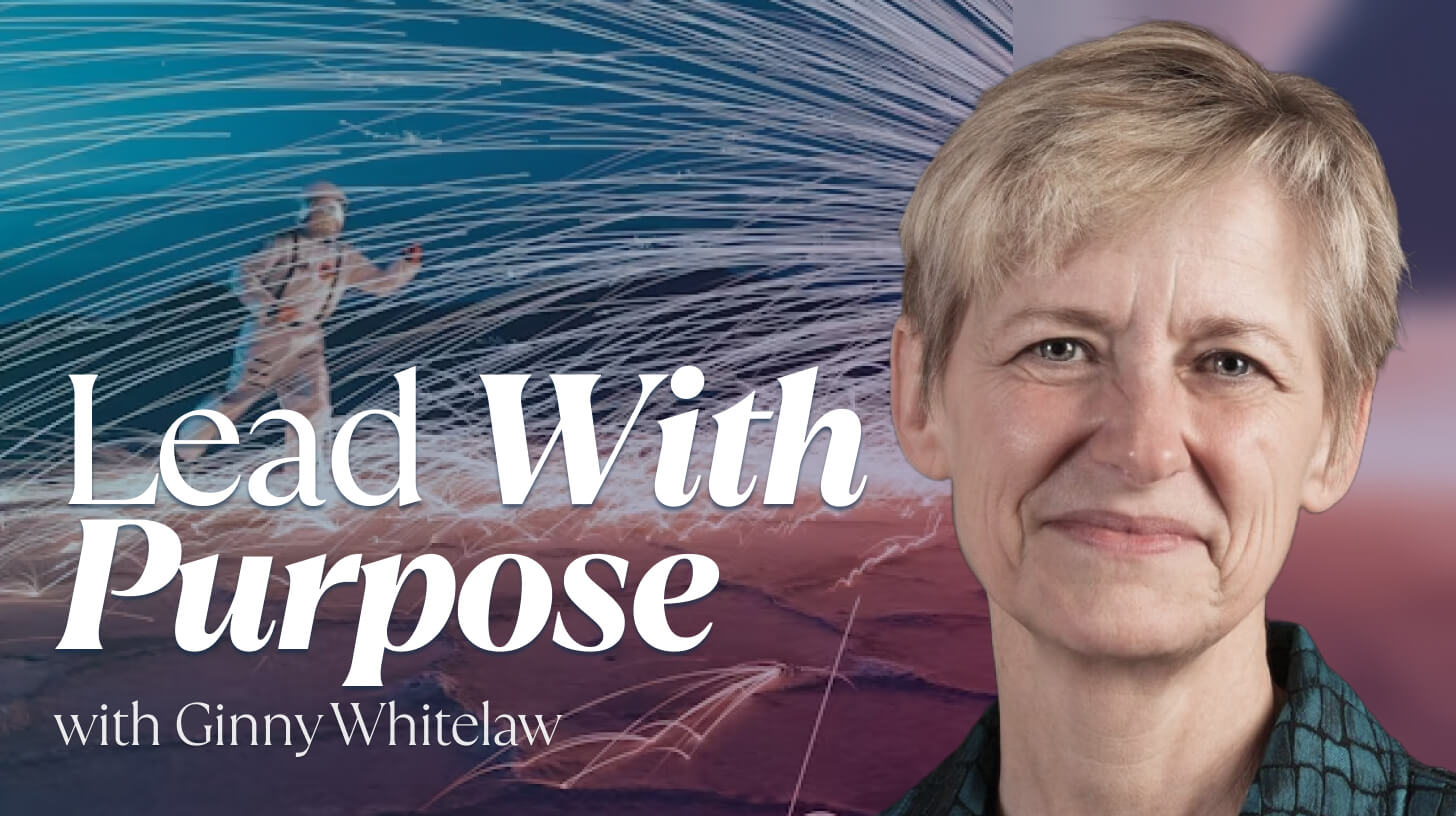Lead With Purpose